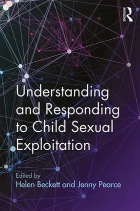 Beckett / Pearce |  Understanding and Responding to Child Sexual Exploitation | Buch |  Sack Fachmedien