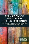 Irwin / Nilsen |  Transitions to Adulthood Through Recession | Buch |  Sack Fachmedien