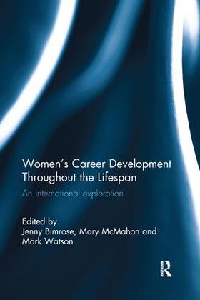 Bimrose / McMahon / Watson | Women's Career Development Throughout the Lifespan | Buch | 978-1-138-29430-1 | sack.de