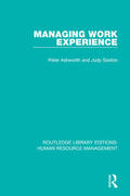 Ashworth / Saxton |  Managing Work Experience | Buch |  Sack Fachmedien