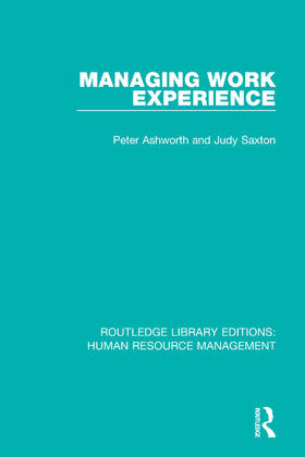 Saxton / Ashworth | Managing Work Experience | Buch | 978-1-138-29438-7 | sack.de