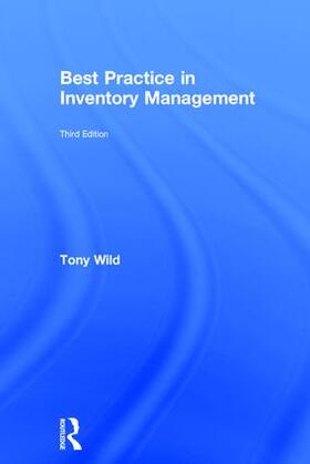 Wild |  Best Practice in Inventory Management | Buch |  Sack Fachmedien