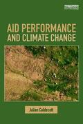 Caldecott |  Aid Performance and Climate Change | Buch |  Sack Fachmedien