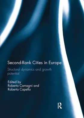 Camagni / Capello |  Second Rank Cities in Europe | Buch |  Sack Fachmedien