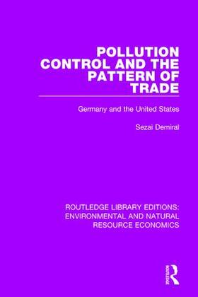 Demiral | Pollution Control and the Pattern of Trade | Buch | 978-1-138-29514-8 | sack.de