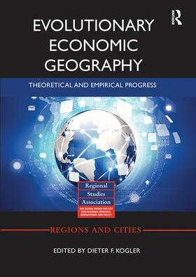 Kogler | Evolutionary Economic Geography | Buch | 978-1-138-29517-9 | sack.de