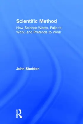 Staddon | Scientific Method | Buch | 978-1-138-29535-3 | sack.de