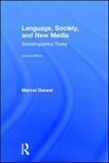 Danesi |  Language, Society, and New Media | Buch |  Sack Fachmedien