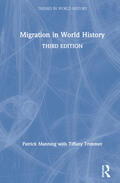 Manning / Trimmer |  Migration in World History | Buch |  Sack Fachmedien