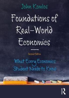 Komlos | Komlos, J: Foundations of Real-World Economics | Buch | 978-1-138-29654-1 | sack.de