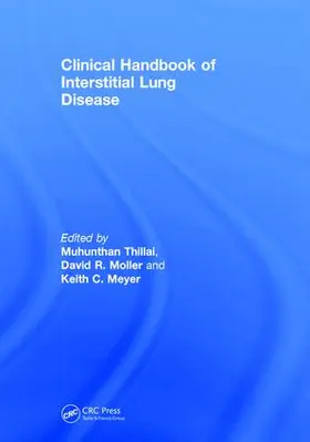 Meyer / Thillai / Moller |  Clinical Handbook of Interstitial Lung Disease | Buch |  Sack Fachmedien