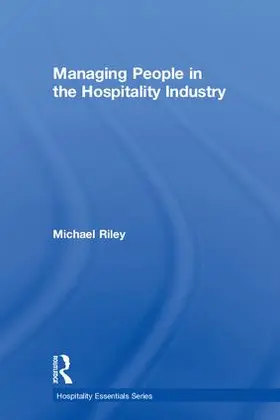 Riley |  Managing People in the Hospitality Industry | Buch |  Sack Fachmedien