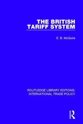 McGuire | The British Tariff System | Buch | 978-1-138-29725-8 | www.sack.de