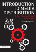 Kirkpatrick |  Introduction to Media Distribution | Buch |  Sack Fachmedien