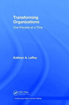 LeRoy |  Transforming Organizations | Buch |  Sack Fachmedien