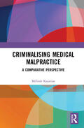 Kazarian |  Criminalising Medical Malpractice | Buch |  Sack Fachmedien