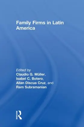 Müller / Subramanian / Botero |  Family Firms in Latin America | Buch |  Sack Fachmedien