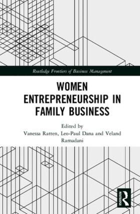Ratten / Dana / Ramadani |  Women Entrepreneurship in Family Business | Buch |  Sack Fachmedien