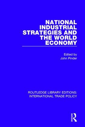 Pinder | National Industrial Strategies and the World Economy | Buch | 978-1-138-29942-9 | sack.de