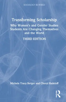 Berger / Radeloff | Transforming Scholarship | Buch | 978-1-138-29945-0 | www.sack.de