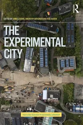 Evans / Karvonen / Raven | The Experimental City | Buch | 978-1-138-29967-2 | sack.de