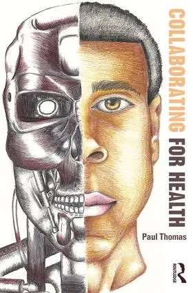 Thomas | Collaborating for Health | Buch | 978-1-138-30002-6 | www.sack.de