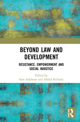 Paliwala / Adelman |  Beyond Law and Development | Buch |  Sack Fachmedien