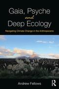 Fellows |  Gaia, Psyche and Deep Ecology | Buch |  Sack Fachmedien