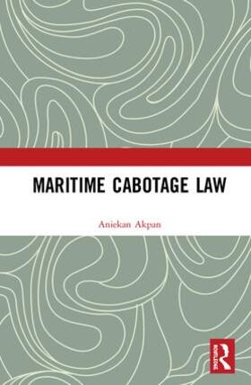 Akpan |  Maritime Cabotage Law | Buch |  Sack Fachmedien