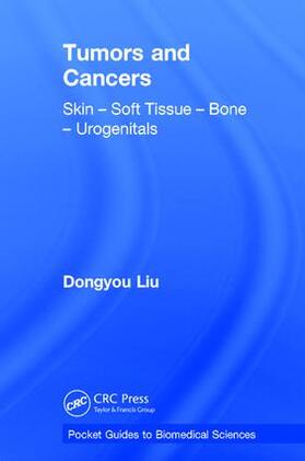Liu | Tumors and Cancers | Buch | 978-1-138-30081-1 | sack.de