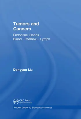 Liu |  Tumors and Cancers | Buch |  Sack Fachmedien