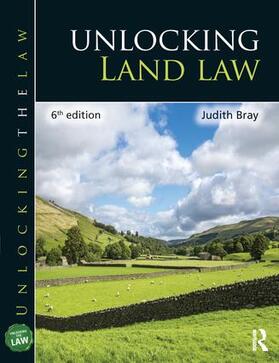 Bray | Bray, J: Unlocking Land Law | Buch | 978-1-138-30105-4 | sack.de
