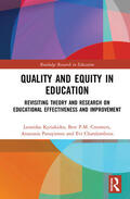 Kyriakides / Creemers / Panayiotou |  Quality and Equity in Education | Buch |  Sack Fachmedien