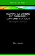 Lanzini |  Responsible Citizens and Sustainable Consumer Behavior | Buch |  Sack Fachmedien