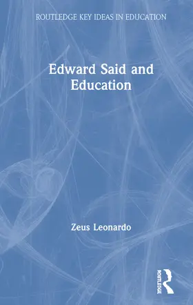 Leonardo |  Edward Said and Education | Buch |  Sack Fachmedien