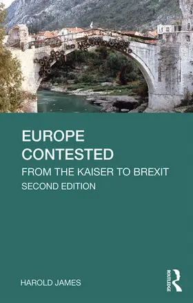 James | Europe Contested | Buch | 978-1-138-30307-2 | sack.de