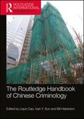 Cao / Sun / Hebenton |  The Routledge Handbook of Chinese Criminology | Buch |  Sack Fachmedien