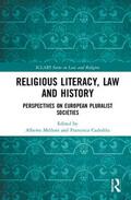 Melloni / Cadeddu |  Religious Literacy, Law and History | Buch |  Sack Fachmedien