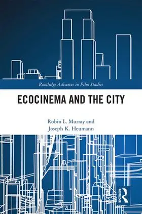 Murray / Heumann |  Ecocinema in the City | Buch |  Sack Fachmedien