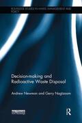Newman / Nagtzaam |  Decision-making and Radioactive Waste Disposal | Buch |  Sack Fachmedien