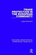 Schuknecht |  Trade Protection in the European Community | Buch |  Sack Fachmedien