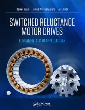 Bilgin / Jiang / Emadi |  Switched Reluctance Motor Drives | Buch |  Sack Fachmedien