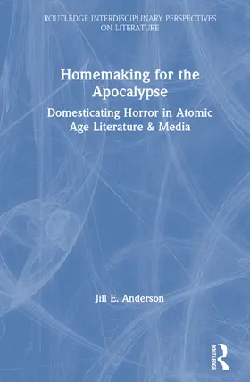 Anderson |  Homemaking for the Apocalypse | Buch |  Sack Fachmedien