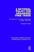Hodin |  A National Policy for Organized Free Trade | Buch |  Sack Fachmedien