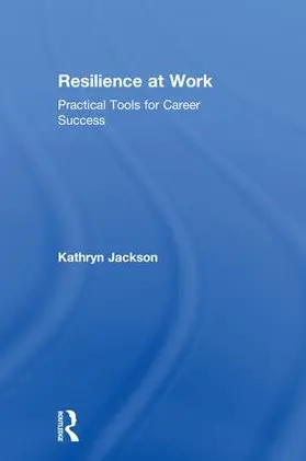 Jackson |  Resilience at Work | Buch |  Sack Fachmedien