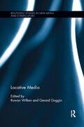 Wilken / Goggin |  Locative Media | Buch |  Sack Fachmedien