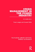 Ledger / Sallis |  Crisis Management in the Power Industry | Buch |  Sack Fachmedien