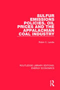 Landis |  Sulfur Emissions Policies, Oil Prices and the Appalachian Coal Industry | Buch |  Sack Fachmedien
