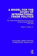 Kolarik / Kolarik, Jr. |  A Model for the Study of International Trade Politics | Buch |  Sack Fachmedien