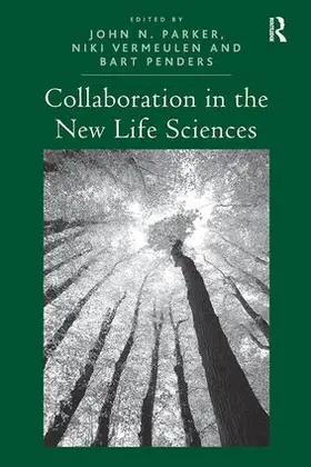 Parker / Vermeulen / Penders |  Collaboration in the New Life Sciences | Buch |  Sack Fachmedien